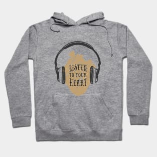 Listen To Your Heart. Motivational Quote.Creative Illustration Hoodie